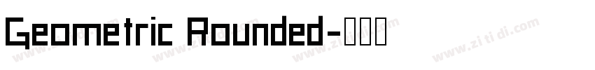 Geometric Rounded字体转换